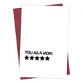 Funny greeting card with five-star review for mom and burgundy envelope set - You As A Mom Rating (QT804-1)