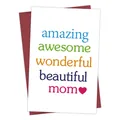 Divertente biglietto di auguri per la mamma con scritte colorate e busta rosso scuro - Incredibile Fantastica Meravigliosa Mamma (QT804-8)