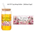 Adesivo UV DTF per bicchieri da 16oz con fiori rosa, farfalle e testo be real not perfect - Fiori Rosa Farfalla Stile Be Real (QT904-2)