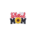 Sunflower Blessed MOM PVC shoe charm accessory for clogs with red and black lettering - Sunflower (Blessed MOM)