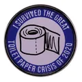 Insigne humoristique crise du papier toilette 2020 avec cadre argenté et fond bleu - Style I Survived 2020