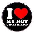 Pin redondo negro divertido con texto I Love My Hot Girlfriend y corazón rojo - Hot Girlfriend