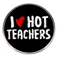 Detalle del pin I Love Hot Teachers con texto blanco sobre un fondo negro liso - Hot Teachers