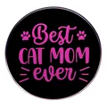 Chapa redonda negra con texto rosa Best Cat Mom Ever y detalles de huellas de gato - Estilo Best Cat Mom Ever Negro