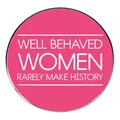 Pink enamel brooch with 'Well behaved women rarely make history' text on white background - Well Behaved Women Rarely Make History Style