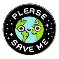 Pin's en émail Save Me Earth avec globe de dessin animé et thème écologique - Protéger la Terre