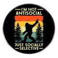 Retro Bigfoot brooch with I'm Not Antisocial Just Socially Selective text on black badge - Bigfoot Slogan Style