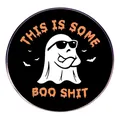Halloween ghost pin with sunglasses and 'This Is Some Boo Shit' text on black background - Ghost Style