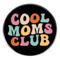 Cool Moms Club round metal enamel pin badge with retro pop art typography for mothers - Cool Moms Club Style