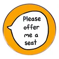 Gele ronde badge pin met Please offer me a seat slogan in een witte tekstballon - Geel
