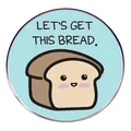 Pin de esmalte de pan con frase Let's Get This Bread en insignia redonda de metal azul - Estilo Let's Get This Bread