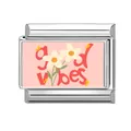 Italian charm link in pink with white daisies and good vibes text for DIY bracelets - 1cm x 0.9cm / Pink Good Vibes