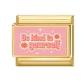 Maillon de charme italien doré avec Be kind to yourself et émail rose brillant - Style Sois Gentil Avec Toi-même (M293098)