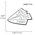 Cool paper airplane enamel pin with Life Is Too Short slogan and dimension details - Paper Airplane Style (A01073)