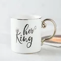 White ceramic mug with silver rim and 'Her King' print for couples and gifts - Crown / White Silver Crown Style (Her King)