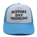 Casquette trucker bleu et blanc avec imprimé Support Day Drinking et filet mesh - Bleu Ciel + Blanc