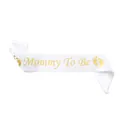 White satin Mommy To Be sash with gold glitter lettering for baby shower party - White Mommy To Be