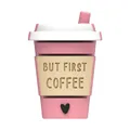 Abalorio de silicona 3D de taza de café rosa con texto But First Coffee y corazón - Pero Primero Café