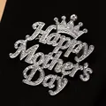 Silver Happy Mother's Day brooch with sparkling crystals and a crown detail for women - Mother's Day Crown Silver Full Rhinestone Brooch (05 White K X416)
