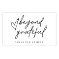 Minimalist black and white beyond grateful thank you card for business packaging - Card Style 32