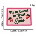 Pink embroidered patch Tis so Sweet to Trust in Jesus with strawberry design - Strawberry "Trust in Jesus" Style (8#)