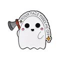 Spilla smaltata fantasma divertente con ascia per decorazione zaino - Fantasma Ascia YOUR FACE PISSES ME OFF