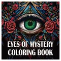 Intricate Eyes of Mystery coloring book with gothic rose mandala and green eye motif - 24 Sheets / Mystery Eye (New)