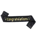 Elegant black satin graduation party sash featuring gold foil Congratulations text - Black Sash with Gold Letters