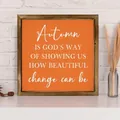 Rustic wooden frame wall decor with autumn motivational quote on an orange background - Autumn Inspirational Quotes (8) / 20*20*0.6CM