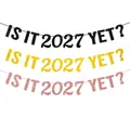 Glitzerbanner-Set 'IS IT 2027 YET?' in Schwarz, Gold und Roségold für die Neujahrsparty - Ist es schon 2027? / Glitzerschwarz