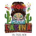 Mexican Independence Day heat transfer sticker with Proud Latina design 19.7x22.6cm - Day of the Dead Style Female (DH1893)