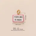 Small brass and enamel rectangular pendant featuring 'PEOPLING IS HARD' text for DIY - Square Letter