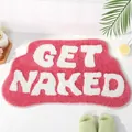 Weiche rosa Badematte aus Kaschmirimitat mit weißem GET NAKED Slogan für Bad-Deko - GET NAKED Stil / 40*60cm / Rosa mit weißen Buchstaben