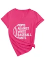 Detailed view of the pink V-neck T-shirt with MOMS AGAINST WHITE BASEBALL PANTS text - Rose Red (White Print)