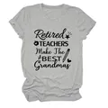 Detalle del estampado 'Retired Teachers Make The Best Grandmas' en camiseta gris - S / Tops / Gris Claro (Fuente Negra)