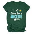 Camiseta verde oscuro para mujer con estampado veraniego Teacher Mode Off y cuello redondo - S / Tops / Verde Retro (Texto Blanco)