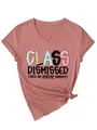 Women's rose-pink V-neck short sleeve T-shirt with 'Class Dismissed' graphic print design. - S / Tops / Rose Gold