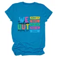 Blauw dames T-shirt met kleurrijke Teachers We Out slogan opdruk in detailweergave - S / Tops / Meerblauw (Zwarte Afdruk)