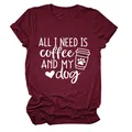 Κοντινή λήψη λευκού τυπώματος ALL I NEED IS COFFEE AND MY dog σε μπορντό βαμβακερό T-shirt - S / Tops / Μπορντό (Λευκή Γραμματοσειρά)