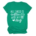 Πράσινο casual T-shirt με λεπτομερές τύπωμα 'All I Need Is Coffee and My Dog' - S / Tops / Σκούρο Πράσινο