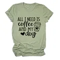 Casual πράσινο t-shirt με στάμπα All I Need Is Coffee and My Dog για γυναίκες. - S / Tops / Λαδί