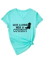 Dames T-shirt met V-hals in groenblauw met 'Save a Horse Ride a Cowboy' opdruk - S / Tops / Diep Waterblauw