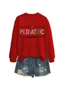 Felpa girocollo rossa da donna con stampa grafica colorata 'PEDIATRIC nurse' trendy - Taglia S / Top / Rosso (Grafica nera)