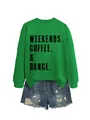 Πράσινο φούτερ 'WEEKENDS. COFFEE. & DANCE.' με τζιν σορτς για γυναικείο στυλ - S / Tops / Πράσινο φούτερ (μαύρο μοτίβο)