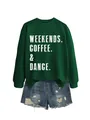 Λεπτομέρεια πράσινου φούτερ WEEKENDS COFFEE DANCE με τζιν σορτς σε λευκό φόντο - S / Tops / Σκούρο Πράσινο Φούτερ (Λευκό Τύπωμα)