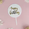 Eleganter runder Tortenaufsatz aus weißem Acryl mit goldenem Happy Birthday Schriftzug - Weiß