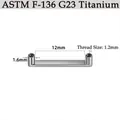 Professional G23 medical titanium microdermal anchor base with 1.2mm thread and 12mm length - Surface Flat Bar (CG58SQ) / 5 Pcs/Pack (1.6*12mm-Thread 1.2mm)