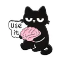Grumpy cartoon black cat enamel pin holding pink brain with Use it slogan for denim - Cat Holding Brain Slogan (QHXZ6516)