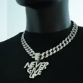 Cadena cubana helada con colgante Never Give Up para hombre estilo hip hop - Cadena Cubana de 18 Pulgadas / Plateado