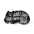 Cute black cat enamel pin featuring Good days start with cat and coffee quote - Cat and Coffee English Brooch (JEWB-A005-22-02)